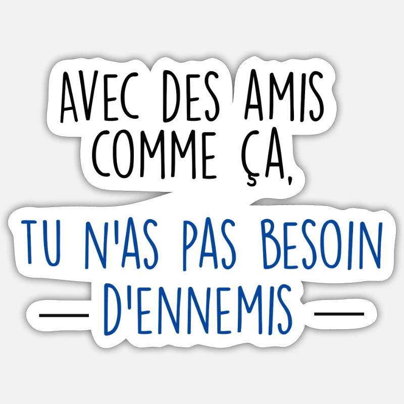 amis/ennemis - Sticker taille S (10 x 10 cm) - blanc mat
