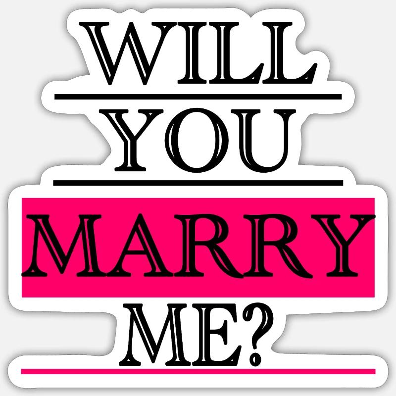 will you marry me? - Sticker size S (10 x 10 cm) - white matte