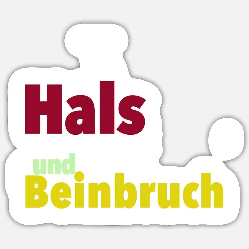 Hals und Beinbruch - Sticker taille S (10 x 10 cm) - blanc mat