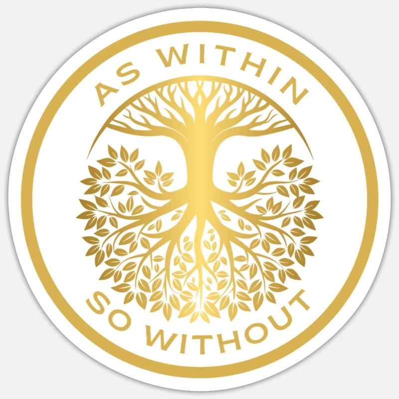 As Within So without Sticker size S (10 x 10 cm)