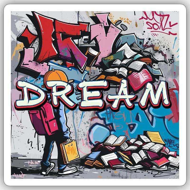 Dream Graffiti - Sticker Größe S (10 x 10 cm) - Mattweiß