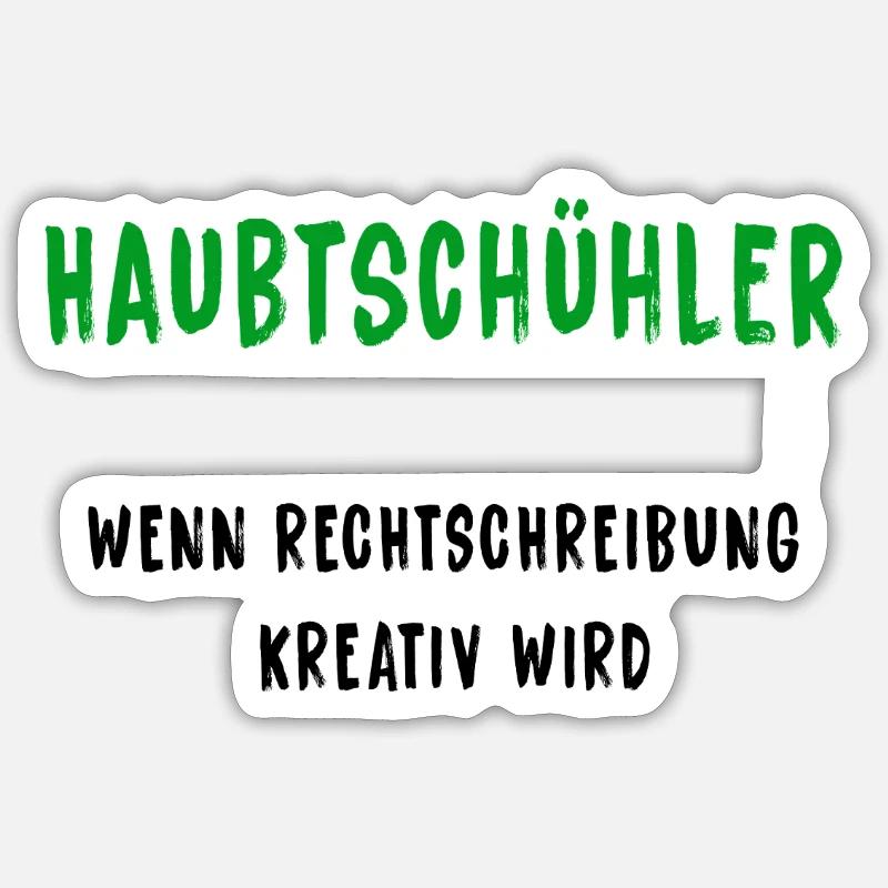 Haubtschühler – Creative Spelling - Sticker size S (10 x 10 cm) - white matte