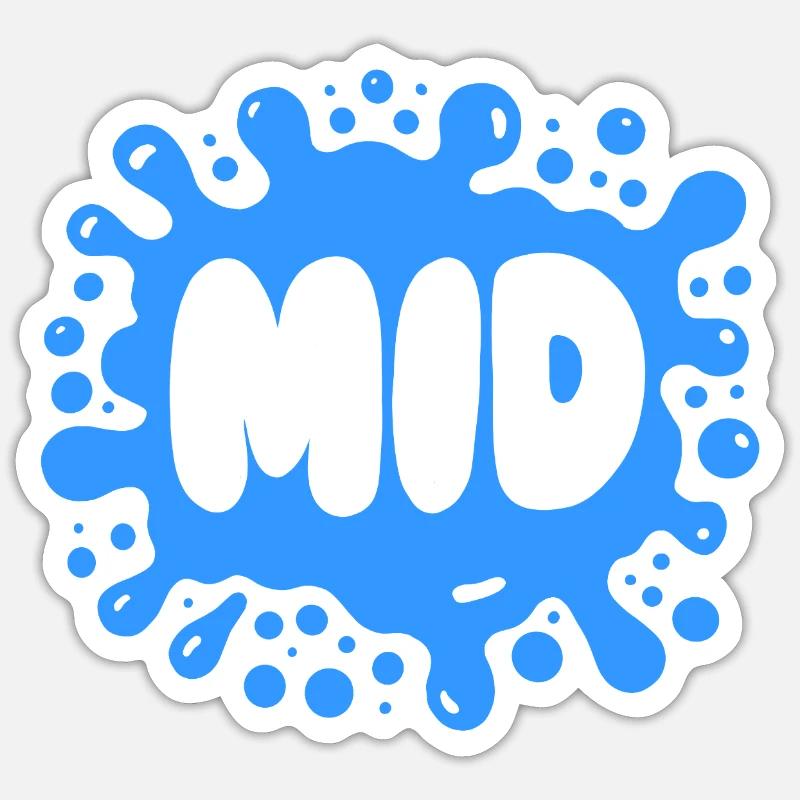MID Splash - Bold and Relatable Gen Alpha Design Sticker size S (10 x 10 cm)