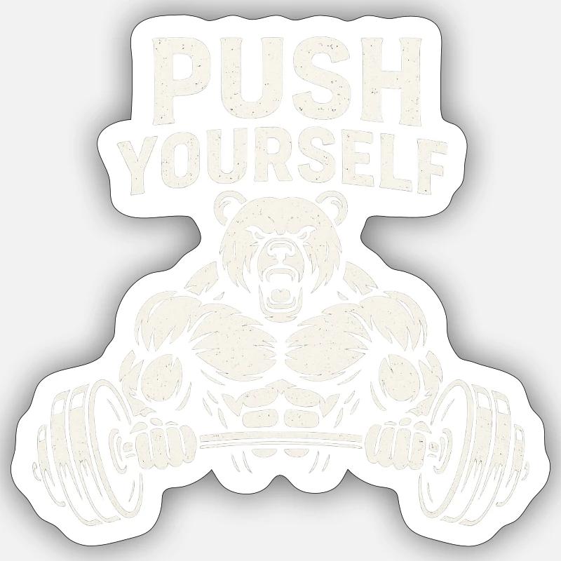 Push Yourself Bear - Sticker Größe S (10 x 10 cm) - Mattweiß