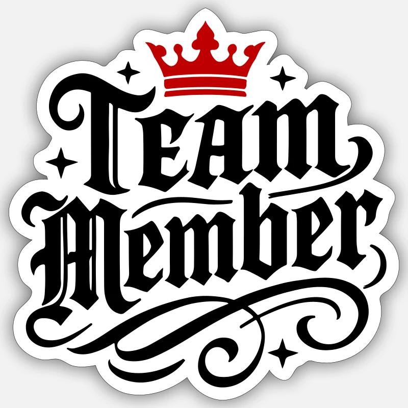 Team Mitglied Krone Sticker Größe S (10 x 10 cm)