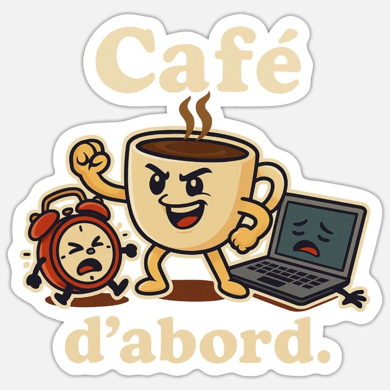 Coffee First - Sticker size S (10 x 10 cm) - white matte