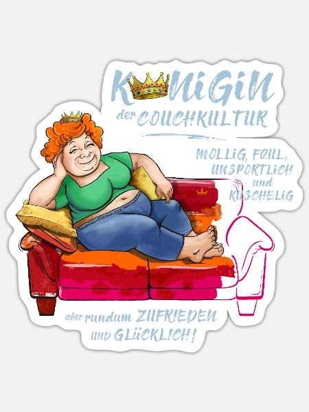 Königin der Couchkultur - Sticker Größe S (10 x 10 cm) - Mattweiß