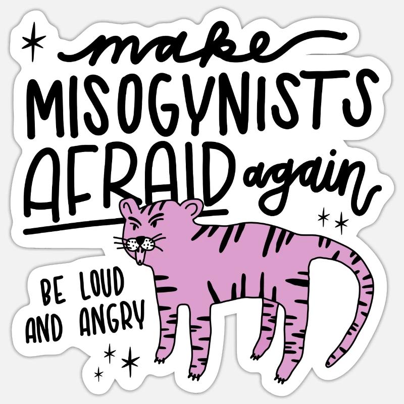 Luloveshandmade - Make Misogynists Afraid Sticker size S (10 x 10 cm)