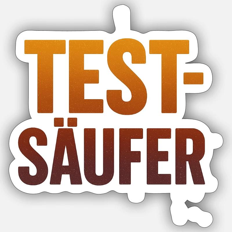 Test Saeufer - Sticker Größe S (10 x 10 cm) - Mattweiß