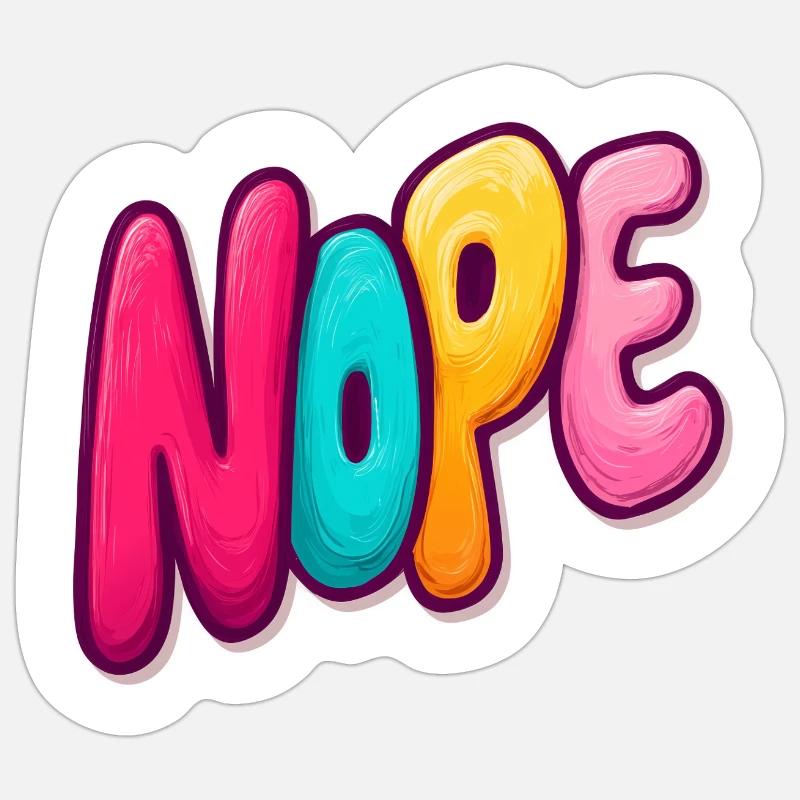 Nope Sticker size S (10 x 10 cm)