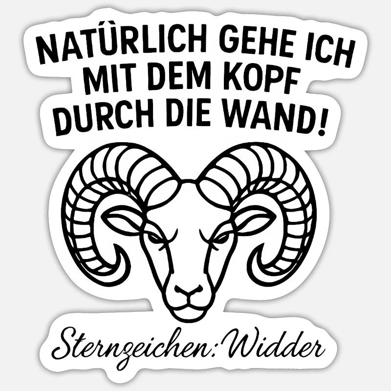 Widder Sternzeichen - Kopf durch die Wand - Sticker Größe S (10 x 10 cm) - Mattweiß
