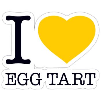 I LOVE EGG TART - Sticker Größe S (10 x 10 cm) - Mattweiß - Vorne