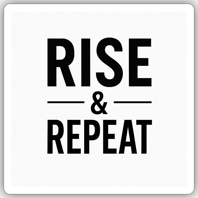 Rise & Repeat - Sticker Größe S (10 x 10 cm) - Mattweiß