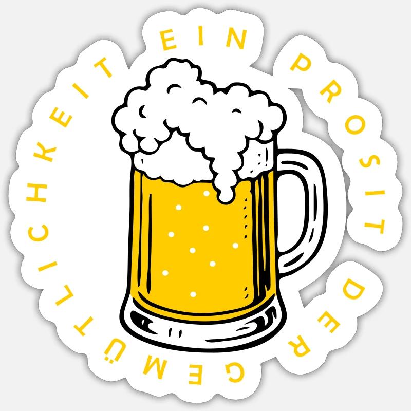 Ein Prosit der Gemütlichkeit - Sticker size S (10 x 10 cm) - white matte