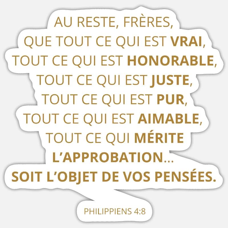 PHILIPPIENS 4:8 - VERSET DE LA BIBLE - Couleur or - Sticker taille S (10 x 10 cm) - blanc mat