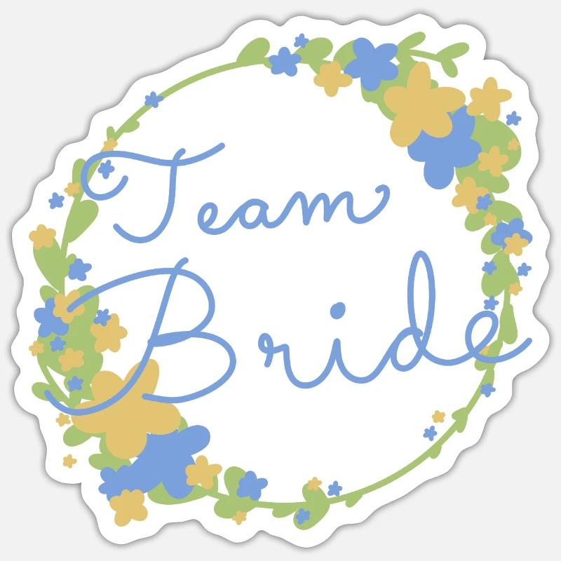 Équipe Bride / Équipe Braut - Sticker taille S (10 x 10 cm) - blanc mat
