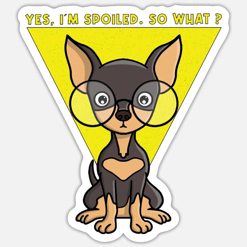 Yes, I'm spoiled. So what? Sticker taille S (10 x 10 cm)