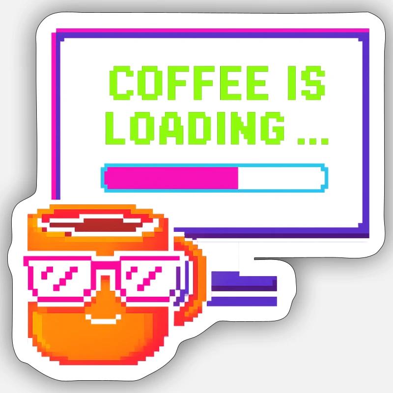 Coffee is loading - Sticker size S (10 x 10 cm) - white matte