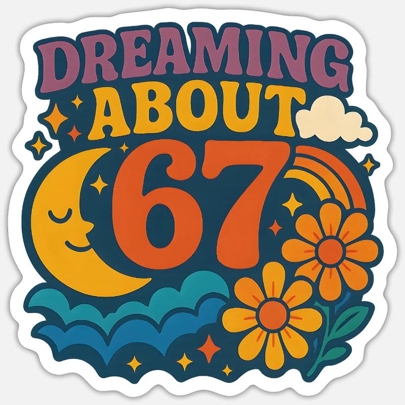 Rêver de 67 drôles Meme Moonlight Sticker taille S (10 x 10 cm)
