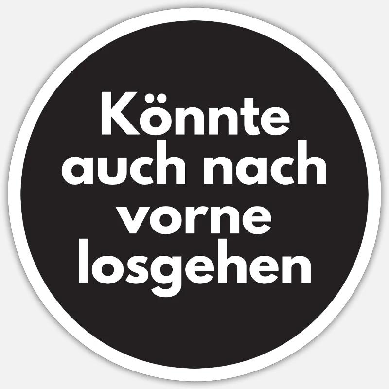 Could also go forward - Sticker size S (10 x 10 cm) - white matte