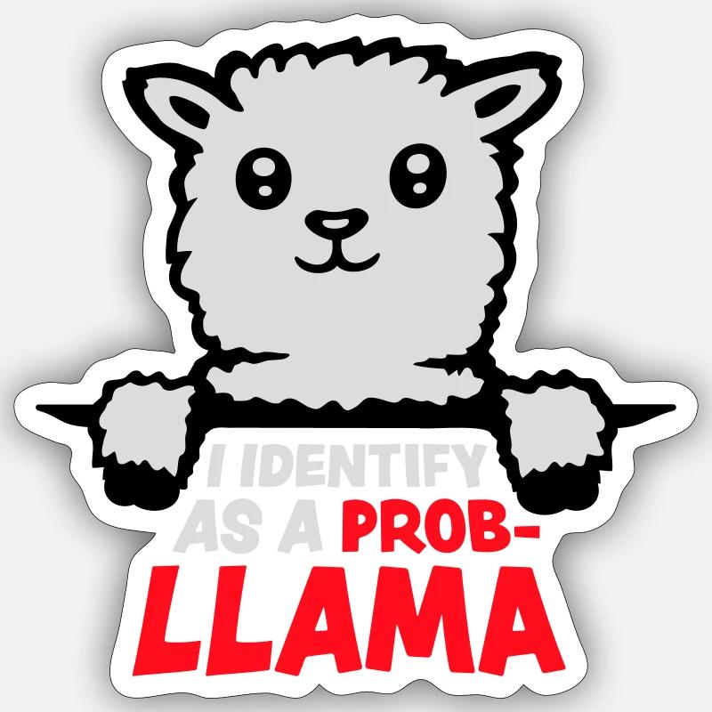 I Identify As A Probllama Cool Lama Problem Spruch Sticker size S (10 x 10 cm)