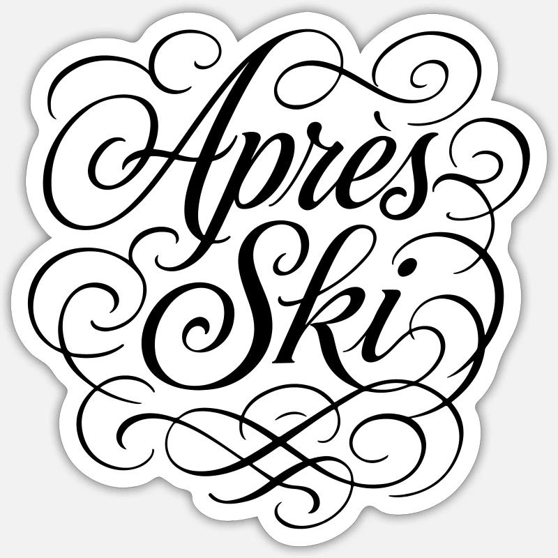 après ski saying - Sticker size S (10 x 10 cm) - white matte