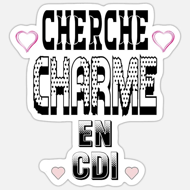 Looking for charm on a permanent contract Sticker size S (10 x 10 cm)