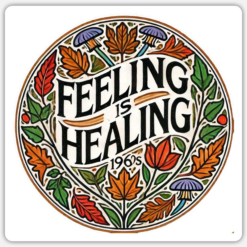 Feeling is Healing Circle Tee Sticker size S (10 x 10 cm)