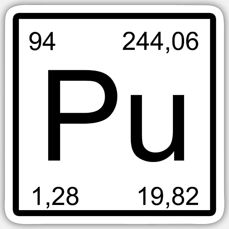 Pu Plutonium Element Design - Sticker size S (10 x 10 cm) - white matte