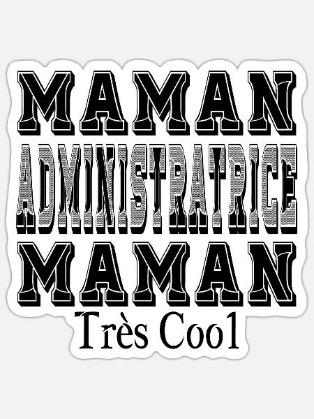 Mama Administratorin Sehr coole Mama - Sticker Größe S (10 x 10 cm) - Mattweiß
