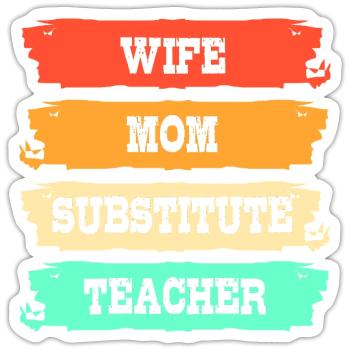 Substitute Teacher Substitute Teacher - Sticker size S (10 x 10 cm) - white matte - Front