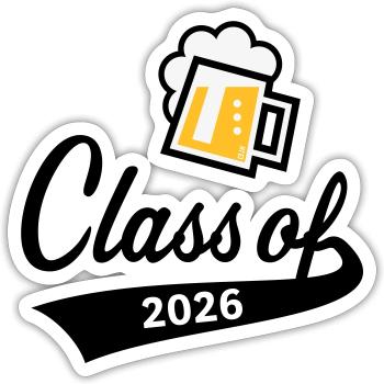Class Of 2026 (Abschlussklasse / Bier / 3C POS) - Sticker Größe S (10 x 10 cm) - Mattweiß - Vorne