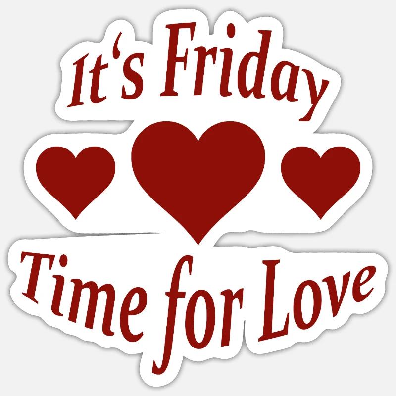 Friday - Sticker size S (10 x 10 cm) - white matte