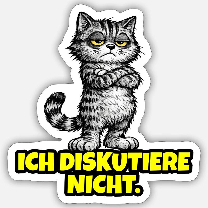 Ich diskutiere nicht. – Grumpy Katze (CAT) - Sticker Größe S (10 x 10 cm) - Mattweiß