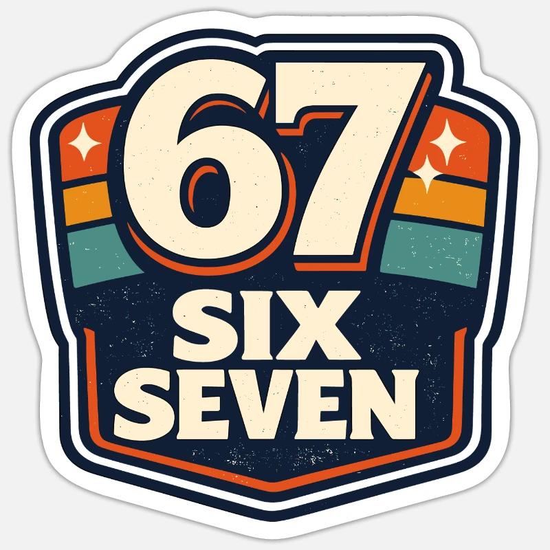 67 Six Seven Meme Funny Gift - Sticker size S (10 x 10 cm) - white matte