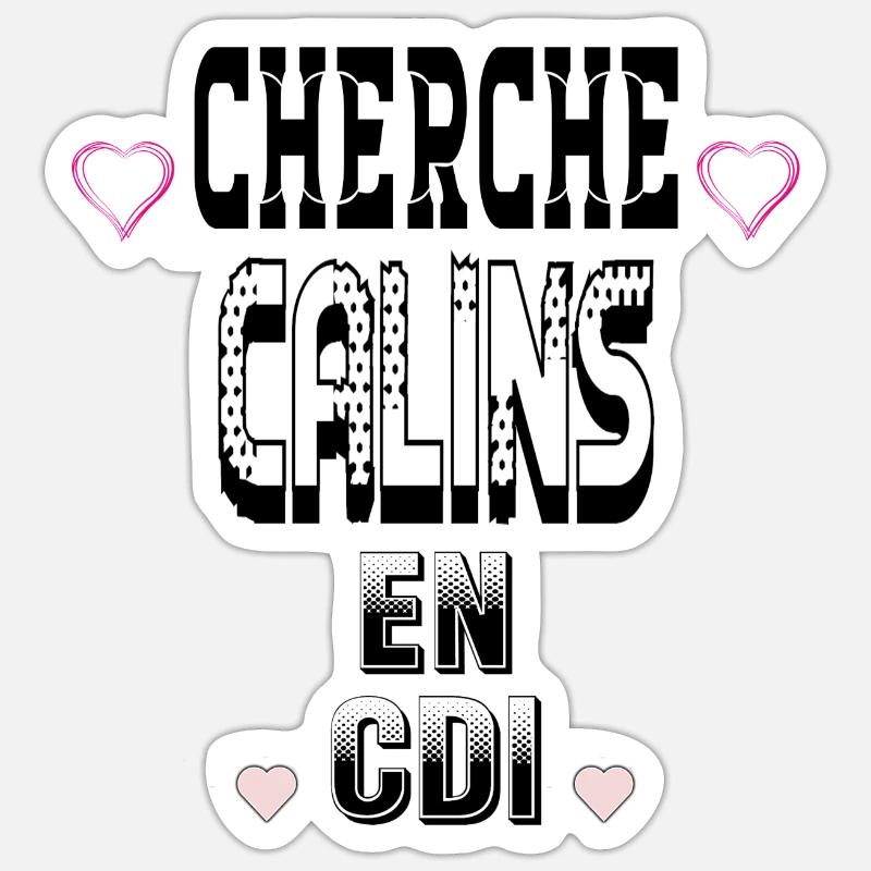 Looking for Cuddles on a permanent contract Sticker size S (10 x 10 cm)