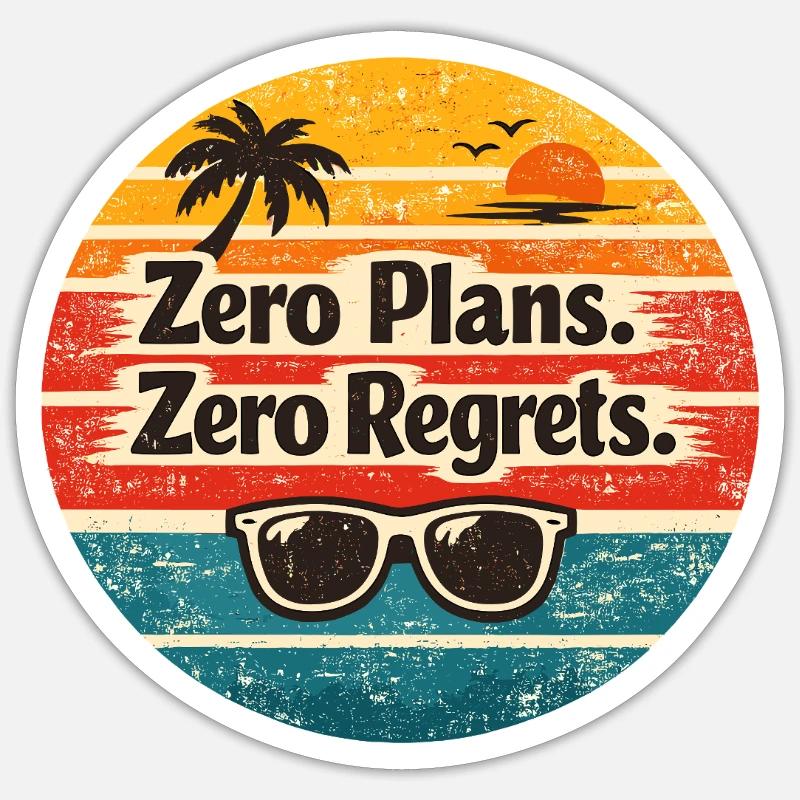 Beach Vibes – Zero Plans Zero Regrets - Sticker size S (10 x 10 cm) - white matte