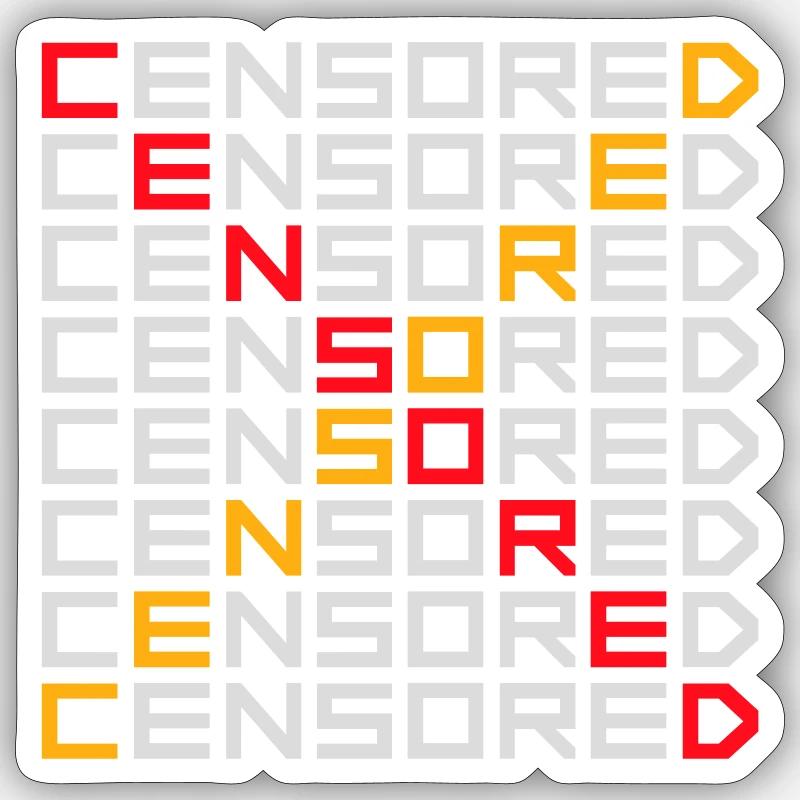 Déclaration drôle censurée Logo de la liberté Sticker taille S (10 x 10 cm)
