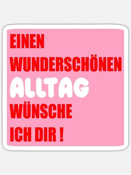 Alltag Wünsche - Sticker Größe S (10 x 10 cm) - Mattweiß