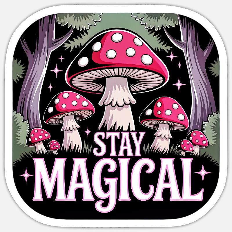Restez magique dans la forêt de champignons Sticker taille S (10 x 10 cm)
