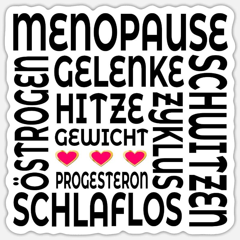 Symptômes de la ménopause - Sticker taille S (10 x 10 cm) - blanc mat