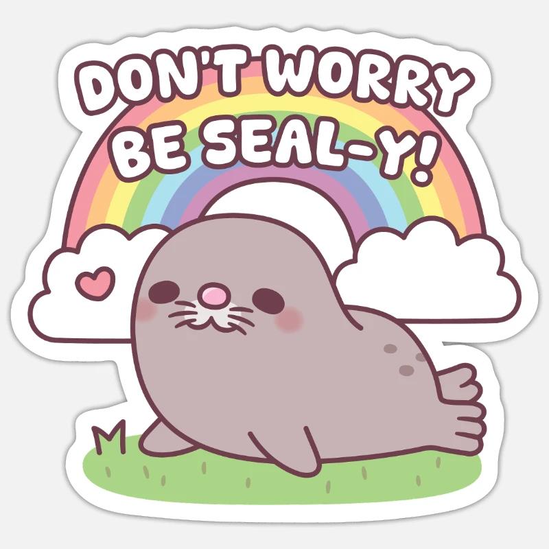 Mach dir keine Sorgen, sei siegelhaft, niedlich, dicker Robbe und Regenbogen Sticker Größe S (10 x 10 cm)