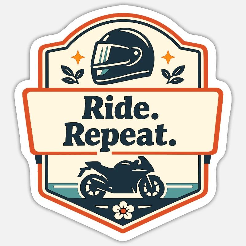 Ride. Repeat. Motorcycle Statement - Sticker size S (10 x 10 cm) - white matte