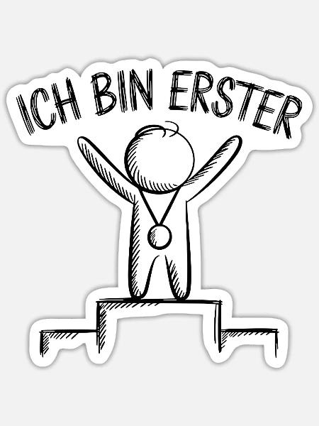 Ich bin Erster Jubel am Podest - Sticker Größe S (10 x 10 cm) - Mattweiß