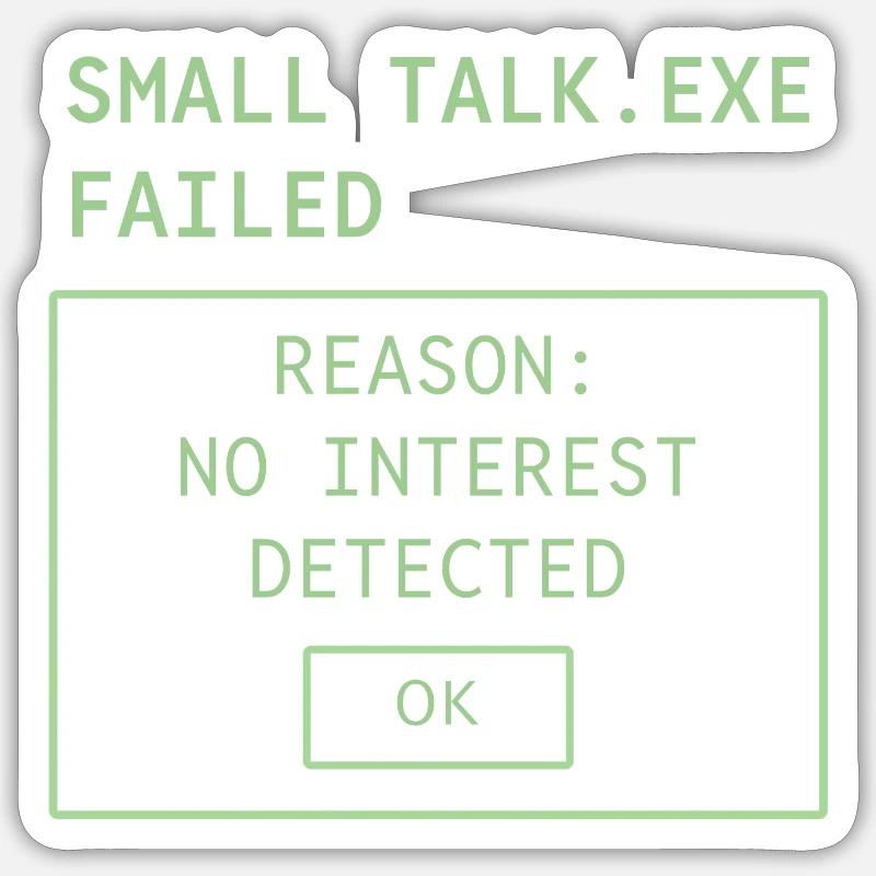 PETIT TALK.EXE ÉCHOUÉ - Sticker taille S (10 x 10 cm) - blanc mat