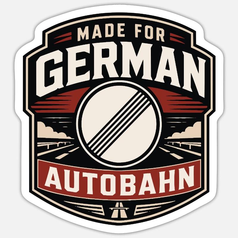 Made for German Autobahn - Sticker Größe S (10 x 10 cm) - Mattweiß