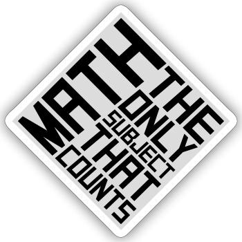 Math The Only Subject That Counts Nerd Mathe Logo - Sticker size S (10 x 10 cm) - white matte - Front