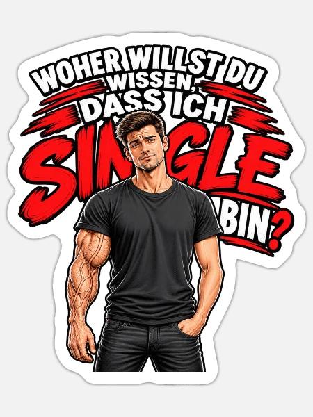 Ich bin Single – Starke Typografie - Sticker Größe S (10 x 10 cm) - Mattweiß