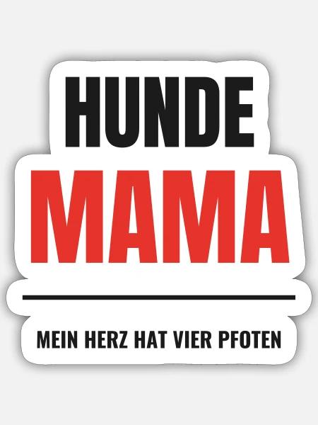 Hundemama mein Herz hat vier Pfoten Hund Frauchen - Sticker Größe S (10 x 10 cm) - Mattweiß