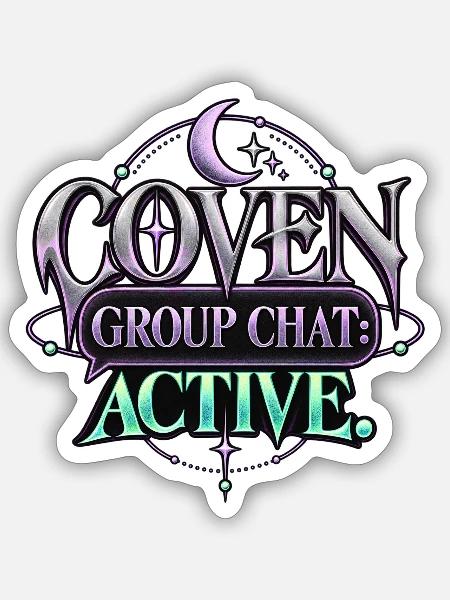 Coven Group Chat Active - Sticker Größe S (10 x 10 cm) - Mattweiß
